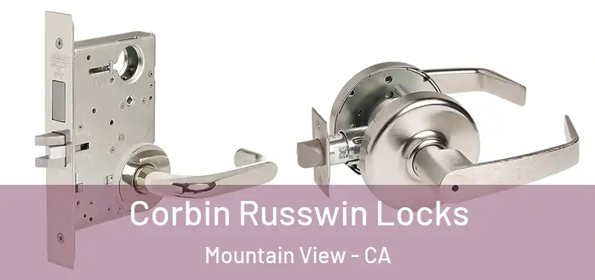  Corbin Russwin Locks Mountain View - CA